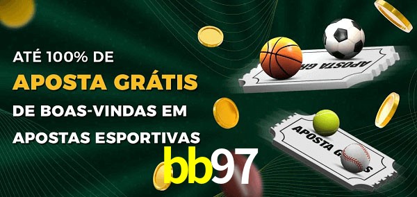 bb97 Ate 100% de Aposta Gratis